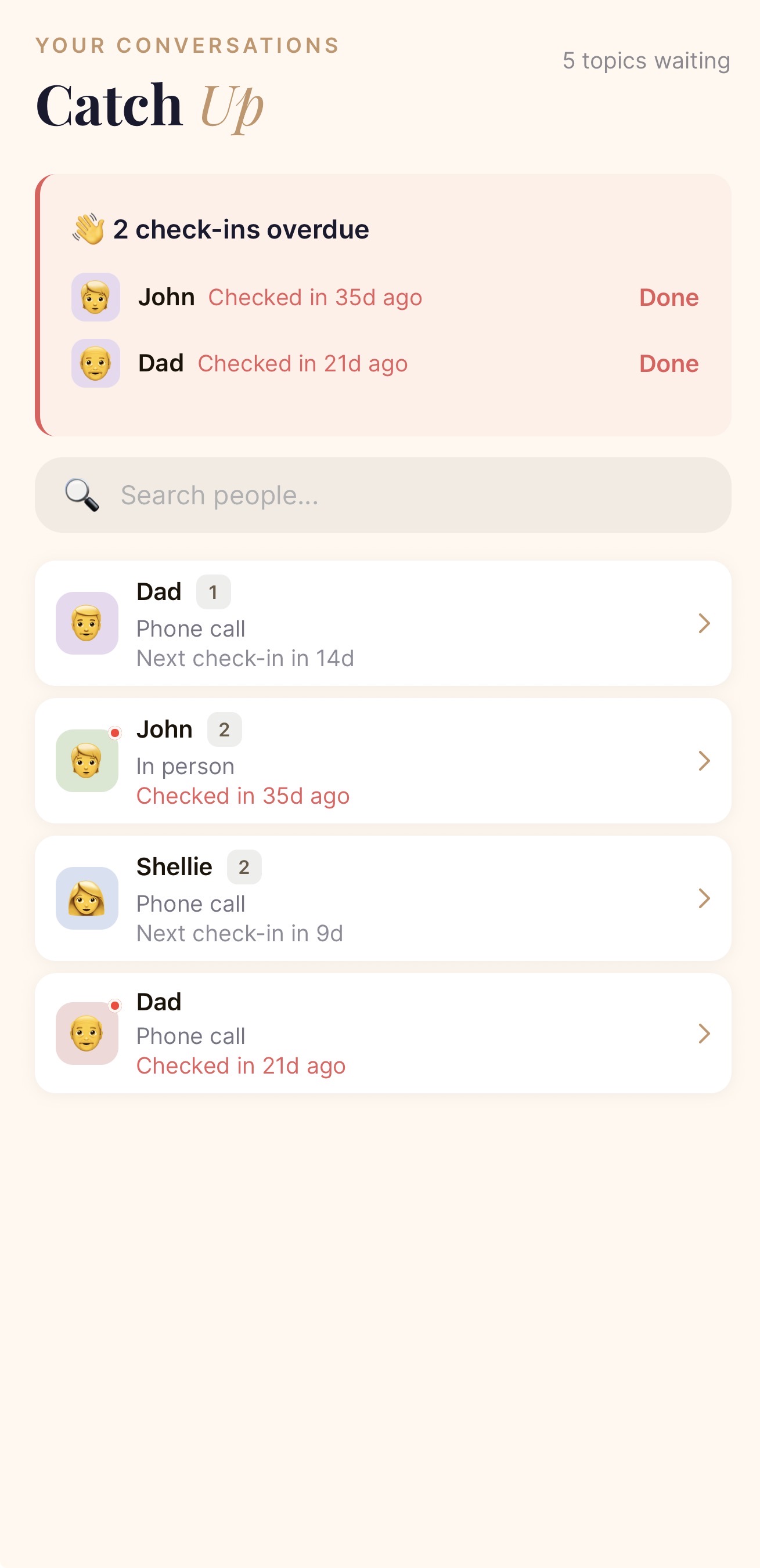 Catch Up — conversations and check-ins for people you care about